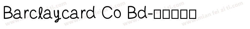 Barclaycard Co Bd字体转换